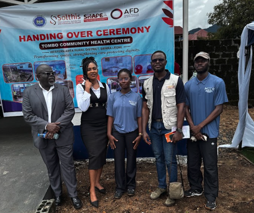 MEER at the Tombo Community Health Centre handover ceremony in Sierra Leone